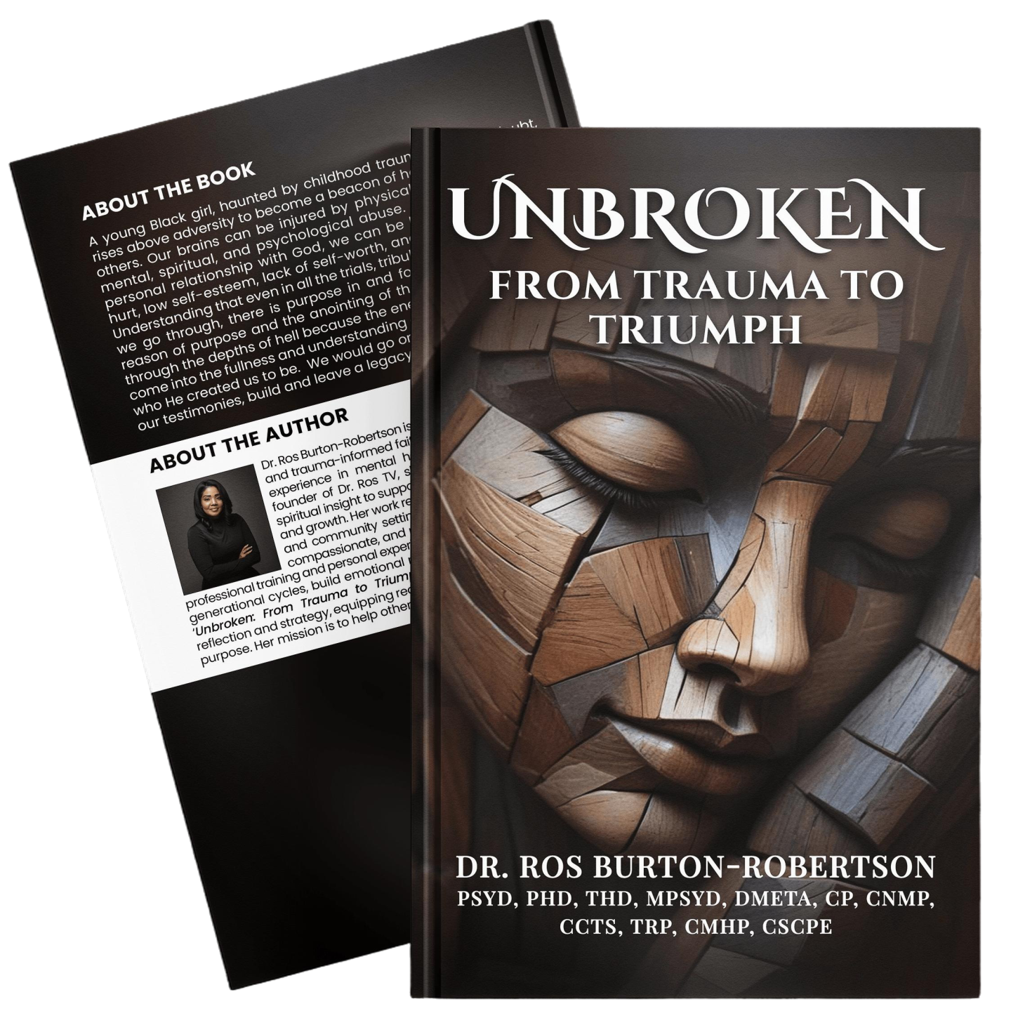 Unbroken  From Trauma to Triumph